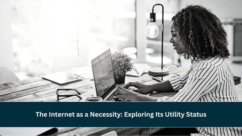 is the internet a utility
